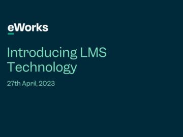 eWorks webinar cover image Introducing LMS Technology